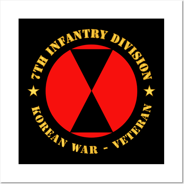 7th Infantry Division - Korean War - Veteran wo Bkgrd Wall Art by twix123844